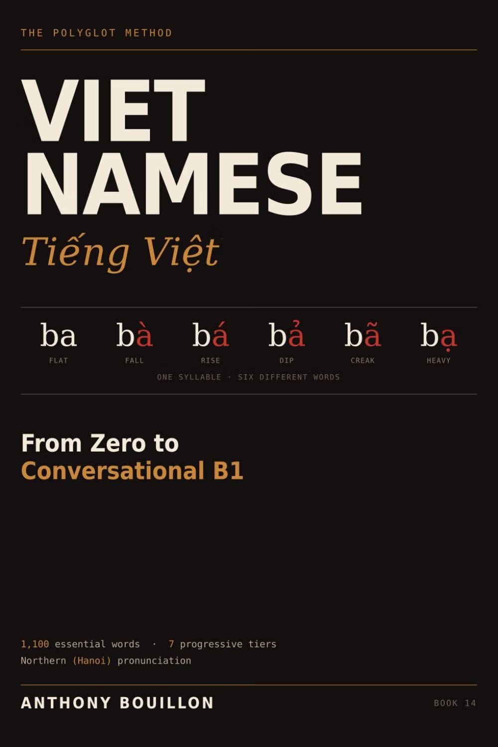 Couverture du livre Vietnamese: From Zero to Conversational B1, par Anthony Bouillon